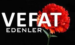 KAYSERİ'DE VEFAT EDENLER