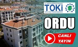 ORDU TOKİ KURASI CANLI YAYIN 