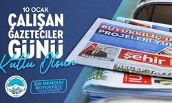  “BASINIMIZ, DEMOKRASİMİZİN VAZGEÇİLMEZ GÜCÜDÜR”