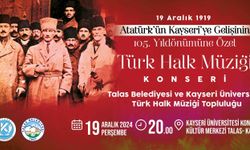 Atatürk'ün Kayseri'ye Gelişi 105. Yılında Muhteşem Konser!