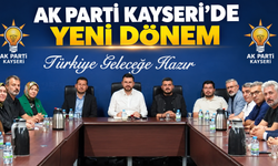 Ak Parti Kayseri'de yeni dönem