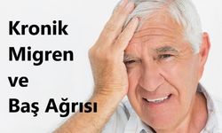 Migren ve Baş Ağrısından kurtulmak için..