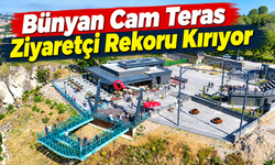 Bünyan Cam Teras Ziyaretçi Rekoru Kırıyor