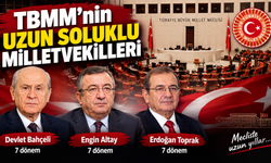 En uzun Milletvekilliği yapan kimler