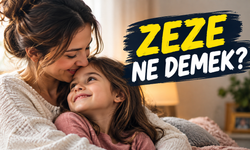 Zeze Ne Demek? İşte Zeze kelimesinin anlamı