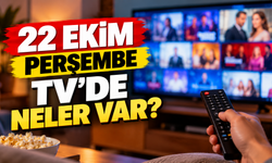 Bu Akşam TV'de Ne Var? 22 Ekim Perşembe Dizileri ve Yayın Saatleri Açıklandı!