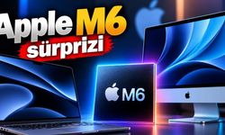 Apple M6 sürprizini açıkladı! 5 kat hızlı performans