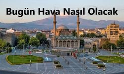 Kayseri Hava Durumu 26 Ekim Bugün Hava Nasıl