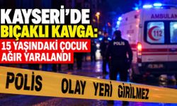 15 yaşındaki çocuk yoğun bakımda!