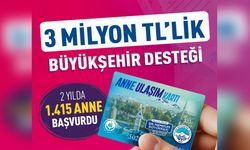 Annelere 3 milyon TL Ulaşım desteği