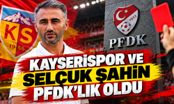 Kayserispor ve Selçuk Şahin PFDK'ya sevkedildi