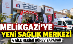 Melikgazi’ye Yeni Sağlık Merkezi! 4 Aile Hekimi Görev Yapacak