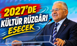 Kayseri'de Kültür Rüzgarı Esecek