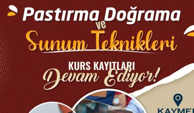  BÜYÜKŞEHİR’DEN YENİDEN ‘PASTIRMA DOĞRAMA VE SUNUM TEKNİKLERİ KURSU’