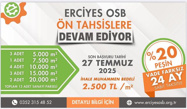 Erciyes OSB Arsa Ön Tahsis Başvuruları Başladı!