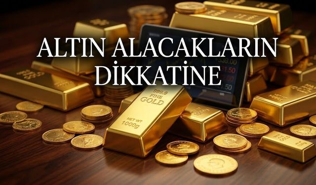 Altın alacakların dikkatine.. İşte son rakamlar