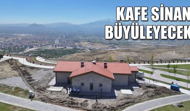 Erkilet KafeSinan manzarasıyla büyüleyecek