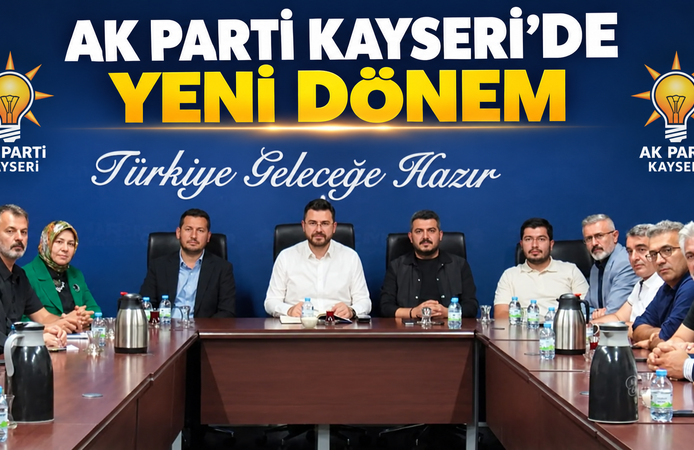 Ak Parti Kayseri'de yeni dönem