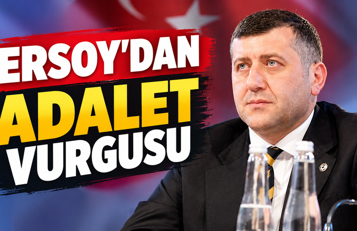 Baki Ersoy’dan Türk futbolunda Adalet mesajı