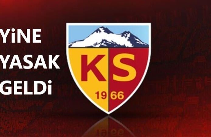 Kayserispor'a yine transfer yasağı