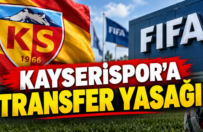 Mehdi’den ötürü Kayserispor’a transfer yasağı