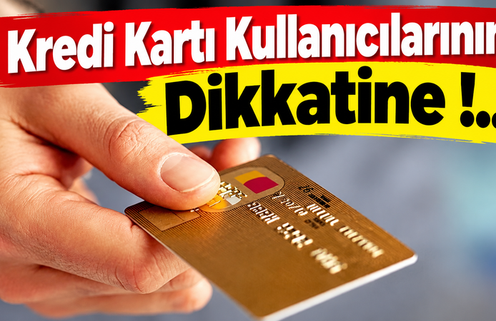 Kredi Kartı Kullanıcılarına Yeni Düzenleme!
