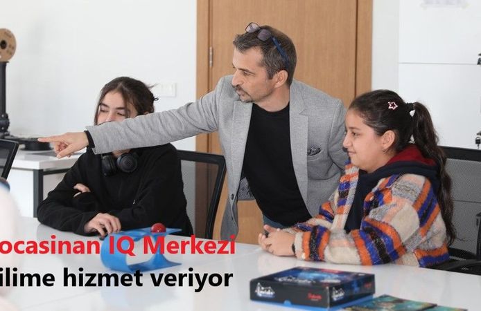 Kocasinan IQ Merkezi bilime hizmet veriyor
