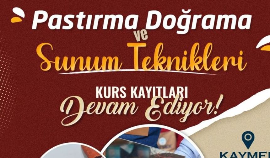  BÜYÜKŞEHİR’DEN YENİDEN ‘PASTIRMA DOĞRAMA VE SUNUM TEKNİKLERİ KURSU’