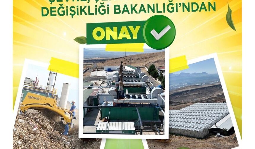 Kayseri Entegre Katı Atık Projesi’ne Bakanlık Onayı
