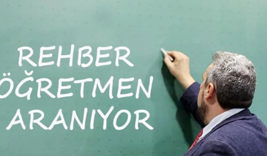 Rehber öğretmen aranıyor