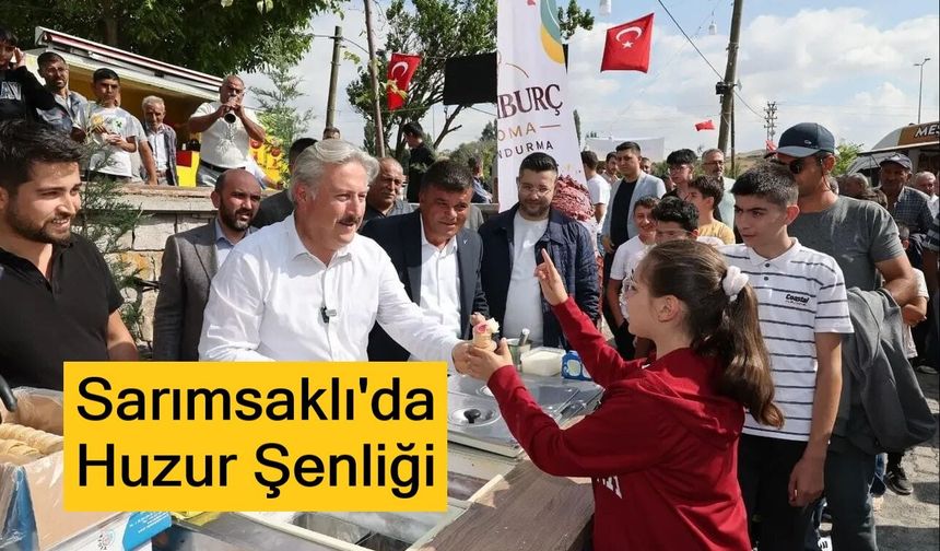 Sarımsaklı'da Huzur Şenliği