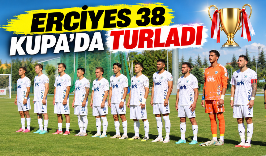 Erciyes 38 FK, kupada 2 golle turladı