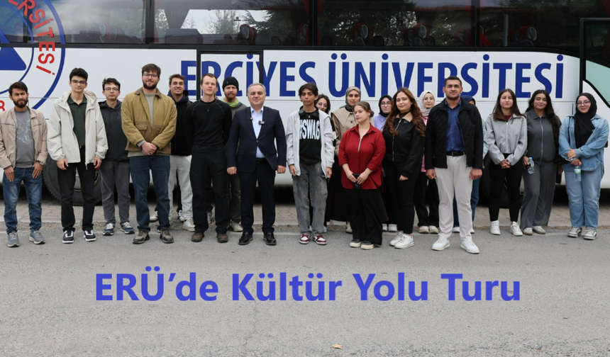 Yeni Öğrencilere Kayseri Kültür Turu