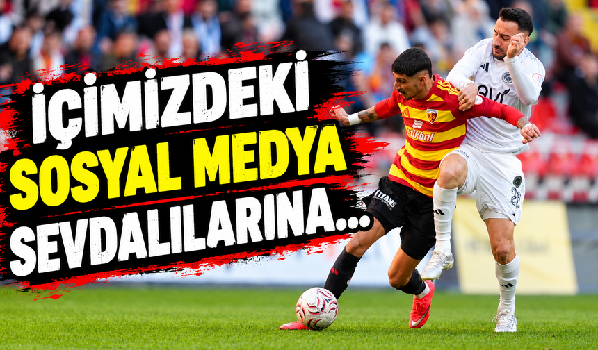 Benhur Keser'den Kayserispor mesajı