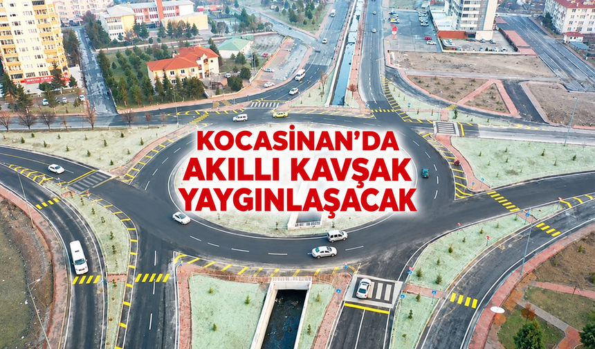 Kocasinan, Akıllı Kavşak ile çözüm üretiyor
