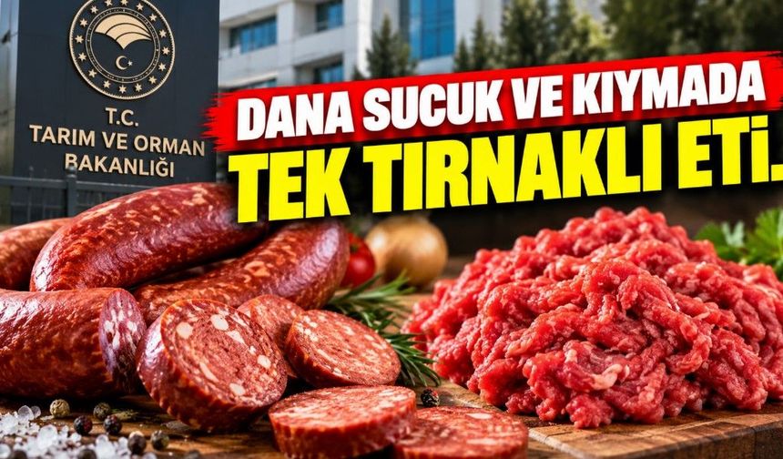 Kayseri'de Dana Sucuk ve Kıymada Tek Tırnaklı..