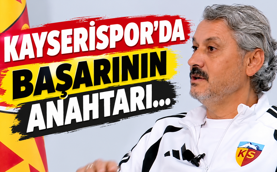 Kayserispor'da başarının anahtarı