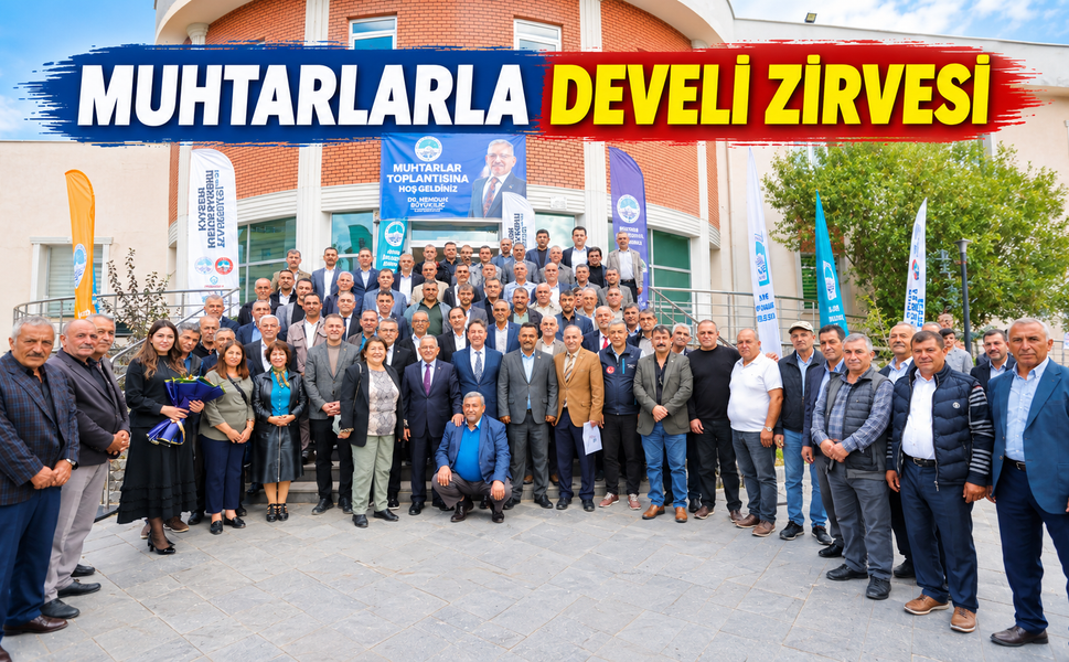 Develi Muhtarlarıyla İstişare Toplantısı