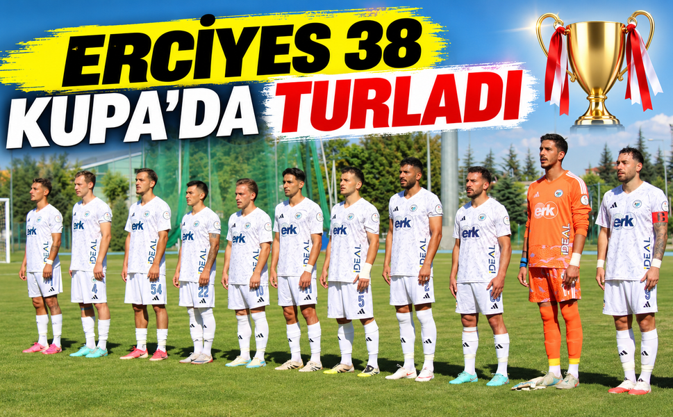 Erciyes 38 FK, kupada 2 golle turladı