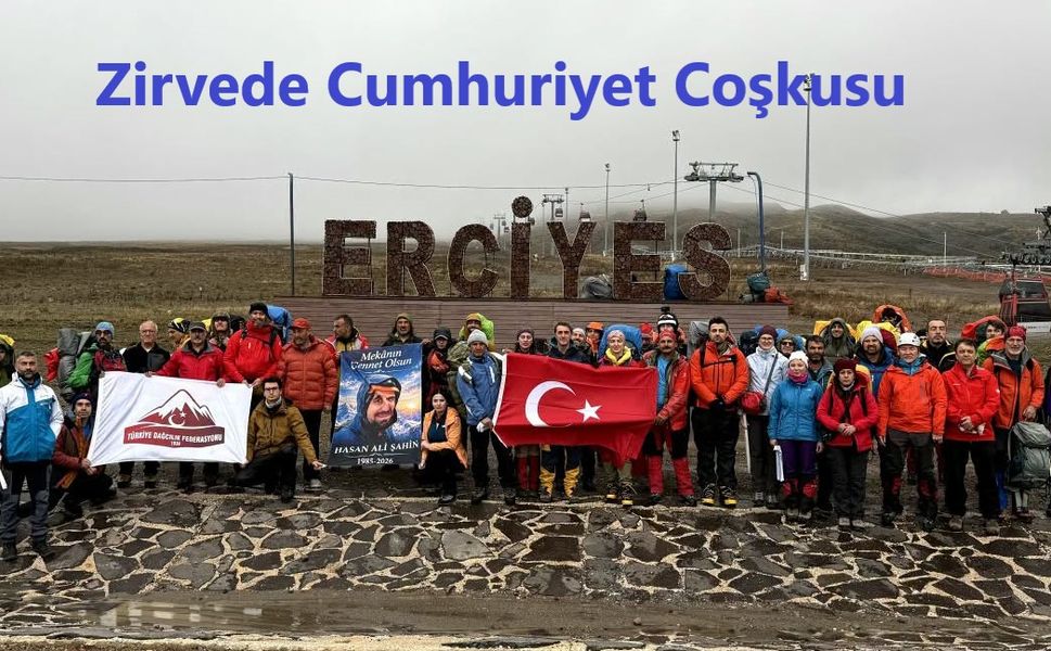 Cumhuriyet'in 103. yılında Erciyes'in zirvesine anlamlı tırmanış