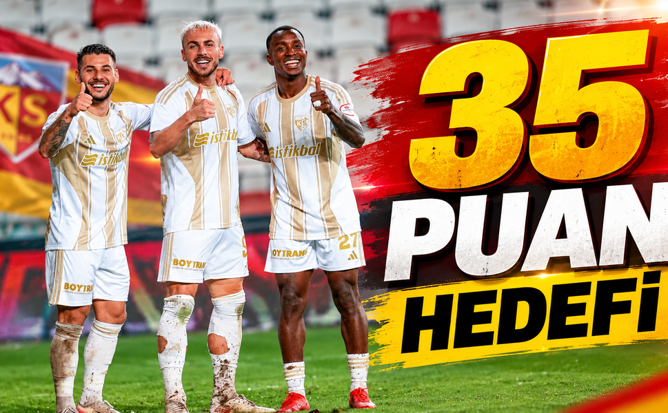 Kayserispor’da Hedef 35 Puana Erişmek