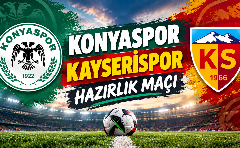 Konyaspor Kayserispor maçı ne zaman, saat kaçta