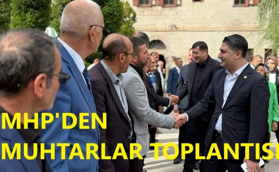 MHP Kayseri Teşkilatı Talaslı Muhtarlarla Buluştu