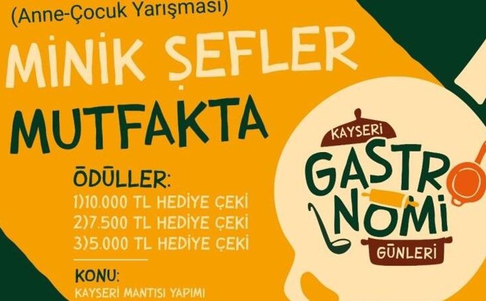 Kayseri Mantısı, Yağlama ve Gül Baklava Yarışması