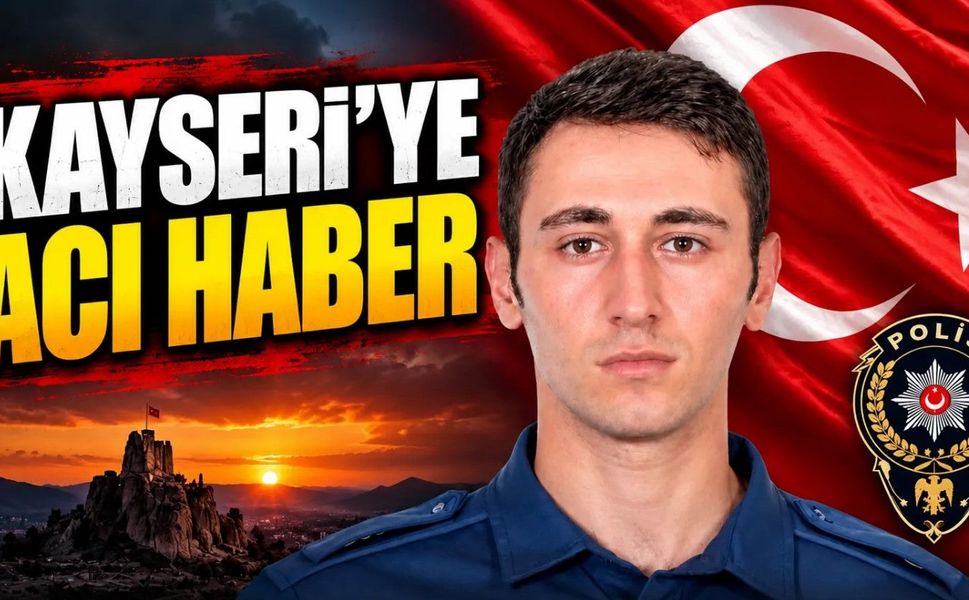 Kayserili Polis Mustafa Oğuzhan Çavuş Hayatını Kaybetti