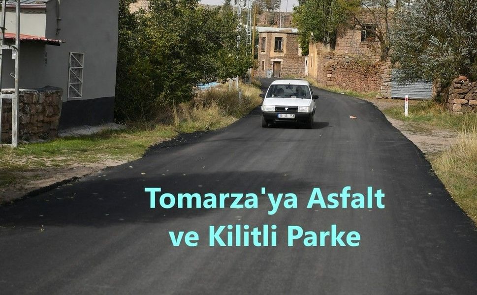 Tomarza'ya Asfalt ve Kilitli Parke